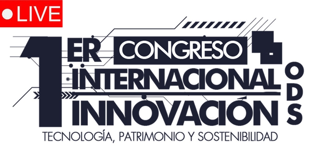 En este momento estás viendo Transmisión en vivo del 1er Congreso Internacional de Innovación, Tecnología y Patrimonio.