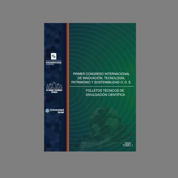 PRIMER CONGRESO INTERNACIONAL DE  INNOVACIÓN, TECNOLOGÍA, PATRIMONIO  Y SOSTENIBILIDAD O. D. S.